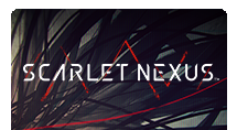 ISMÉT MOZGÁSBAN A SCARLET NEXUS